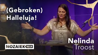 Gebroken Halleluja  Nelinda Troost  14 juli 2024 [upl. by Ilera]