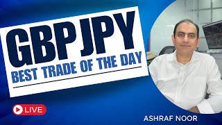 GBPJPY Best Analysis amp Trades Of The Day ashrafnoor [upl. by Annaihr]