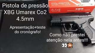 Pistola de pressão XBG Umarex Co2 45mm Apresentação  Teste do cronógrafo [upl. by Aivan]