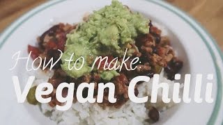 Vegan Chilli Con Carne [upl. by Wennerholn]