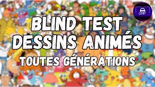 BLIND TEST DESSINS ANIMES TOUTE GENERATIONS 63 extraits [upl. by Macknair761]