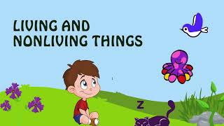 Living and NonLiving Preschool Learning Video  Science Lesson [upl. by Neoma]