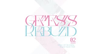 【XFD】GENESiS REBUiLD 02 「MASH VP ReVISION」Original Sound Track [upl. by Humberto]