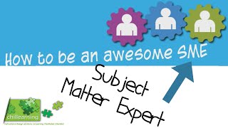 How to be an awesome Subject Matter Expert SME [upl. by Ahael]