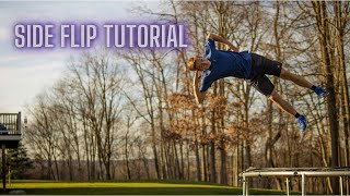 HOW TO SIDE FLIP the RIGHT WAY  Ultimate Tutorial [upl. by Eimilb141]