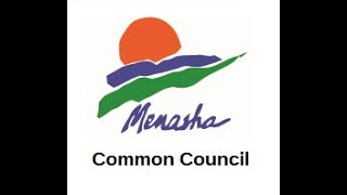 City of Menasha  Common Council 10724 [upl. by Serafine]