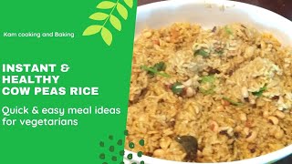 Healthy lunch recipe Cowpeas rice  Healthy and Tasty lunch recipe [upl. by Natlus]