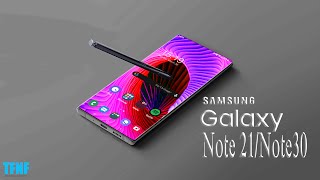 Samsung Galaxy Note 21Note30 Ultra  2021 Release Date Price and Specifications [upl. by Toile]