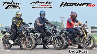 Honda Hornet 20 Vs Pulsar N160 Vs Apache 160 4v  Drag Race  Who Will Win [upl. by Emawk]