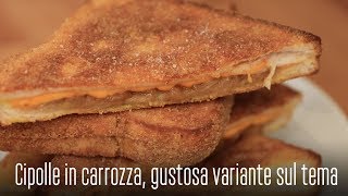 LA RICETTA delle CIPOLLE IN CARROZZA UNA GUSTOSA VARIANTE DELLA CLASSICA MOZZARELLA IN CARROZZA [upl. by Evangelist]