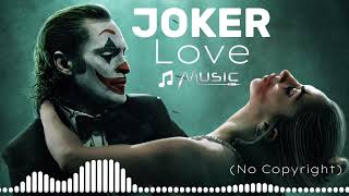 best 2 free music free stock  joker love  no copyright music [upl. by Akinohs]