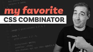 The one CSS combinator I use in every project [upl. by Emia]