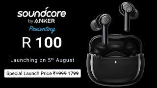 Soundcore R100 🔥 Launch on 5th Aug ⚡ Rs 1799 🔥All Features amp Specifications⚡ soundcore r100 [upl. by Verdi]