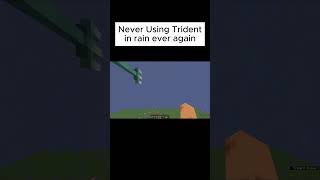 Never using trident in rain again minecraft shorts [upl. by Dlorag916]