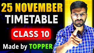 19 NOVEMBER से ऐसे पढ़ो to Score 100 in Class 10 Boards🔥 2025  Last 2 Months Strategy  Timetable [upl. by Adnamma]