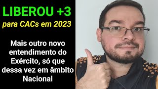 LIBEROU 3 em 2023 para os CACs Novo entendimento do Exército de hoje [upl. by Enial403]