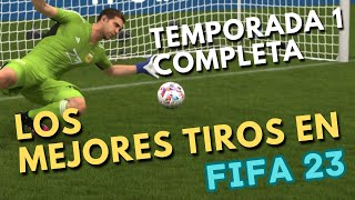 Los mejores Tiros de FIFA 23 Temporada 1 [upl. by Vacuva30]