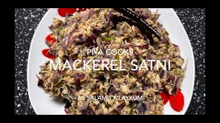 Mackerel Fish Satni  Bengali Cooking Video by Piya Cooks [upl. by Omer]