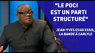 quotLe président Thiam est de facto le candidat du PDCIRDAquot Jean Yves Esso Essis dans la BAC [upl. by Tellford]