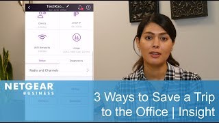 3 Ways IT Pros Can Save a Trip to the Office with NETGEAR Insight [upl. by Dnomsed845]