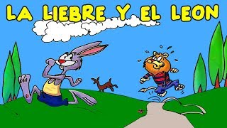 La Liebre y El León  Fabula Infantil con Moraleja [upl. by Issiah]