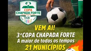 ABERTURA COPA CHAPADA FORTE 2023 [upl. by Elbert]