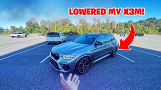 LOWERING MY BMW X3M COMP [upl. by Kcirdorb]