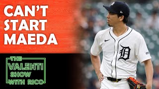 Why Kenta Maeda Cant Start For The Tigers Anymore  The Valenti Show with Rico [upl. by Thorsten]