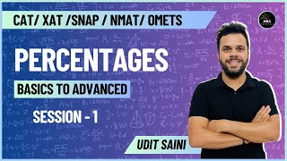 Percentages Part  01  Basic to Advanced  CAT  Arithmetic  Udit Saini cat2024 [upl. by Zarla]