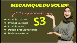 MECANIQUE DU SOLIDE CHAPITRE1Calcul vectorielRappels mathématique [upl. by Horatio904]