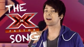 The X Factor Song  X Factor The Musical I Cant Sing [upl. by Asiret61]