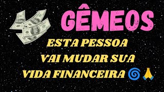 ♊ GÊMEOS ❤️💲ESTA PESSOA VAI MUDAR SUA VIDA FINANCEIRA A PARCERIA aprofetizali [upl. by Aihsoem]