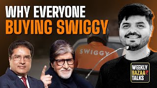 Weekly Bazaar Talks  Why everyone buying Swiggy Shares [upl. by Micheil310]