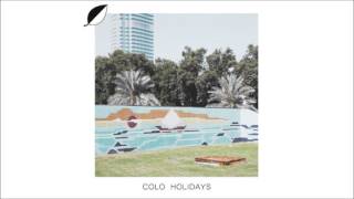 Colo  Holidays  Christian Loffler Remix Ki Records [upl. by Koa]