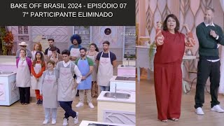 Bake off Brasil 2024 7° Participante Eliminado Ep 07 28092024 [upl. by Balkin]