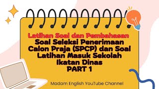 Latihan soal Bahasa Inggris Masuk Sekolah Kedinasan dan Masuk Universitas [upl. by Benjamin728]