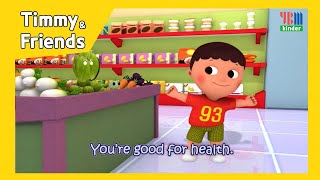 What is good for your health  TimmyampFriends  Kids Song  YBM Kinder [upl. by Viviene]