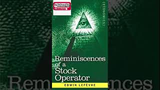 REMINISCENCES OF A STOCK OPERATOR AUDIOBOOK EDWIN LEFEVRE [upl. by Aynuat854]