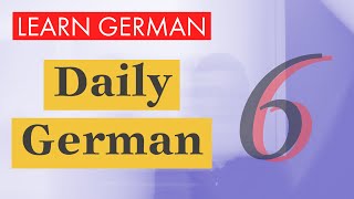 Daily German Dive into Hobbies amp Interests with 120 Essential Sentences  Lesson 6 [upl. by Egag]