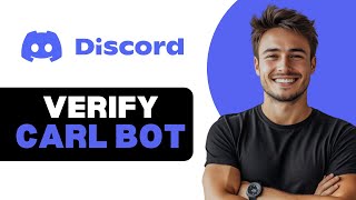 How To Verify Carl Bot Discord 2024 [upl. by Suoinuj]