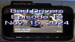 Bad Drivers of San Antonio Episode 19 November 15 2024 RoveR24K Pro [upl. by Philender624]