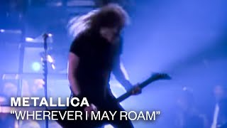 Metallica  Wherever I May Roam Official Music Video [upl. by Virnelli]