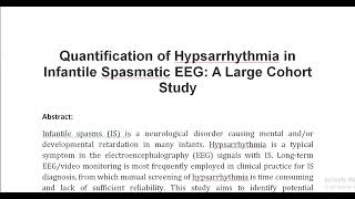 Quantification of Hypsarrhythmia in Infantile Spasmatic EEG A Large Cohort Study [upl. by Nesbitt]