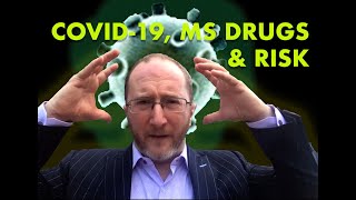 COVID19 Multiple Sclerosis Drugs and Health Risk 32020 [upl. by Peder]