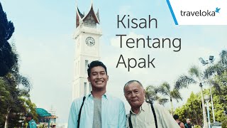 Traveloka  Kisah Tentang Apak [upl. by Assirt]