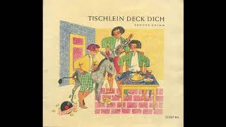 Hörspiel  Tischlein deck Dich [upl. by Gschu150]