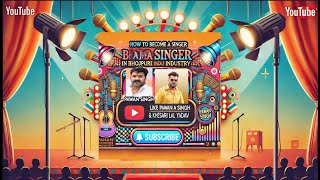 Pawan Singh or Kesari Lal Yadav jaisa Singer kaise bane bhojpuri pawansingh kesarilalyadev [upl. by Tarrance]