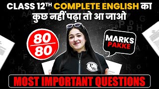 Complete ENGLISH  Most Important Questions in 1 Shot  Class 12th Boards [upl. by Yelknirb184]