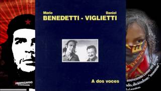 Daniel Viglietti y Mario Benedetti A dos voces 1994 Disco completo [upl. by Vidda766]