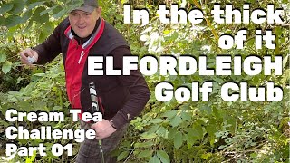 ELFORDLEIGH GOLF CLUB Holes 13 Cream Tea Cup Challenge [upl. by Abercromby130]